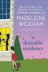 Desirable Residence - Madeleine Wickham