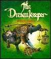 The Dream Keeper - Robert Ingpen