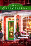 Sweet Expectations - Mary Ellen Taylor