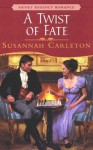 A Twist of Fate - Susannah Carleton