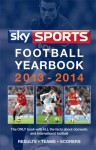 Sky Sports Football Yearbook 2013-2014 - Jack Rollin, Glenda Rollin