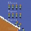 Eleven Pipers Piping: A Father Christmas Mystery (Audio) - C.C. Benison