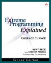 Extreme Programming Explained: Embrace Change - Kent Beck, Cynthia Andres