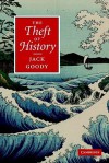 The Theft of History - Jack Goody