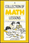 A Collection of Math Lessons: Grades 6-8 - Marilyn Burns, Cathy McLaughlin