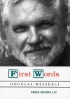 First Words - Douglas Messerli