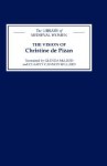 The Vision of Christine de Pizan (Library of Medieval Women) - Christine de Pizan, Glenda Mccleod, Charity Cannon Willard
