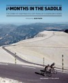 12 Months in the Saddle: How Two Riders Tackled a Dozen Iconic Cycle Rides. John Deering, Phil Ashley - John Deering