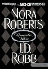 Remember When (includes In Death, #17.5) - Susan Ericksen, J.D. Robb, Nora Roberts