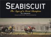 Seabiscuit: The Saga of a Great Champion - B.K. Beckwith, Howard Brodie, Grantland Rice