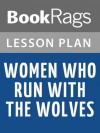 Women Who Run with the Wolves Lesson Plans - BookRags