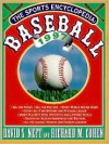The Sports Encyclopedia: Baseball 1997 - David S. Neft, Richard M. Cohen