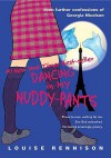 Dancing in My Nuddy-Pants - Louise Rennison