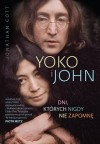 Yoko i John. Dni, których nigdy nie zapomnę - Jonathan Cott