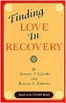 Finding Love in Recovery - Terence T. Gorski