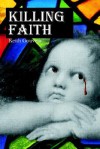 Killing Faith - Keith Gouveia