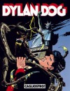 Dylan Dog n. 18: Cagliostro! - Tiziano Sclavi, Luigi Piccatto, Claudio Villa
