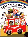 Calling All Girls! - Emily Neye