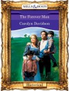 The Forever Man (Mills & Boon Vintage 90s Historical) - Carolyn Davidson