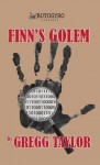 Finn's Golem - Gregg Taylor