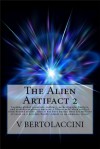 The Alien Artifact 2 - Victor Bertolaccini