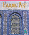 Islamic Art: Recognizing Geometric Ideas in Art - Janey Levy