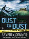 Dust to Dust (Diane Fallon Forensic Investigation #7) - Beverly Connor