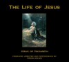 The Life of Jesus: Jesus of Nazareth - SpeechWorks