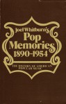 Joel Whitburn's Pop Memories 1890-1954: The History of American Popular Music - Joel Whitburn