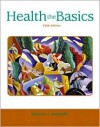 Health: The Basics - Rebecca J. Donatelle