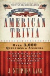 The Big Book of American Trivia - J. Stephen Lang