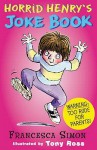 Horrid Henry's Joke Book - Francesca Simon