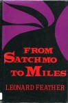 From Satchmo To Miles - Leonard G. Feather