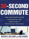 The 30 Second Commute - Beverley Williams, Don Cooper