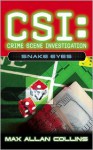 Snake Eyes (CSI) - Max Allan Collins