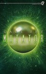 Mutator - Gary Fry