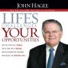 Life's Challenges, Your Opportunities (Audio) - John Hagee, Jon Gauger