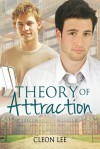 Theory of Attraction - Cleon Lee