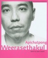 Apichatpong Weerasethakul - James Quandt