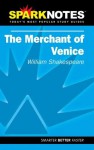 The Merchant of Venice (SparkNotes Literature Guide) - SparkNotes Editors, William Shakespeare