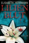 Lilienblut - Elisabeth Herrmann