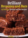 Brilliant Brownies and Bars - 25 Favorite Brownie and Bar Recipes - Cooking Penguin