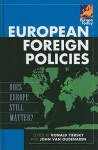 European Foreign Policies: Does Europe Still Matter? - Ronald Tiersky