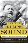 Let the Trumpet Sound - Stephen B. Oates