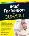 iPad for Seniors for Dummies - Nancy C. Muir