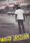 28 Hari: Jurnal Rock N Roll - Mohd Jayzuan