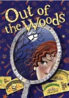 Out of the Woods (Into the Woods) - Lyn Gardner