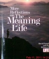 More Reflections on the Meaning of Life - David Friend