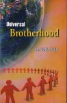 Universal Brotherhood - Zakir Naik