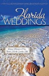 Florida Weddings - Lynn A. Coleman, Kristy Dykes, Kathleen E. Kovach